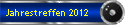 Jahrestreffen 2012