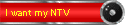 I want my NTV